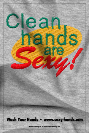 http://www.webbertraining.com/photos/custom/FTP/Clean-Hands-are-Sexy-P.jpg